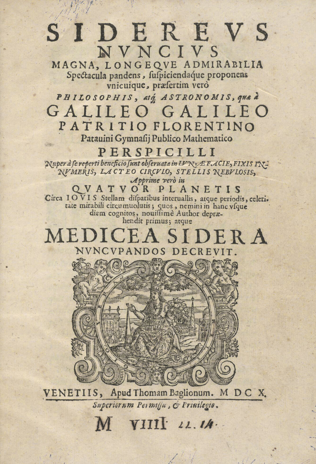 The title page of the 1610 first edition of Sidereus Nuncius: Latin letterpress on aged paper, the title in large capitals above Galileo's name, a woodcut device of a seated figure in a decorated cartouche, and the Venice imprint of Thomas Baglioni dated MDCX.
